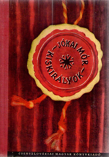 Jókai Mór - Kiskirályok