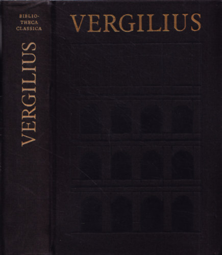 Vergilius - Vergilius �sszes m�vei