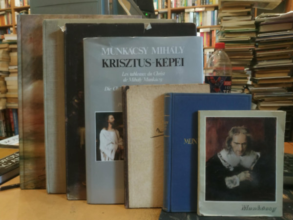 Bakó Zsuzsanna, Munkácsy Mihály, Lyka Károly:, Harsányi Zsolt, Végvári Lajos - 7 db Mukácsy Mihály kötet: Mukácsy (Végvári két változata); Krisztus-képei; Munkácsy (Tóth); Munkácsy Mihály képei; Munkácsy (A művészet kiskönyvtára); Emlékeim