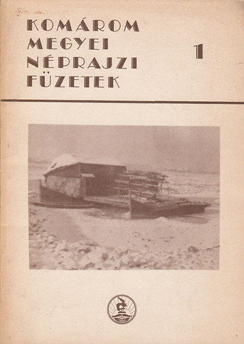 Krmendi Gza (szerk.) - Komrom megyei nprajzi fzetek 1.