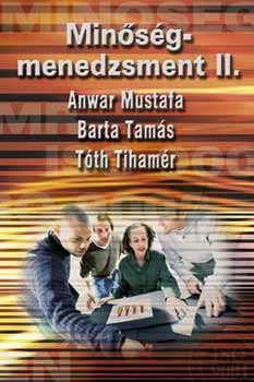 Anwar Mustafa; Barta Tams - Minsgmenedzsment II.