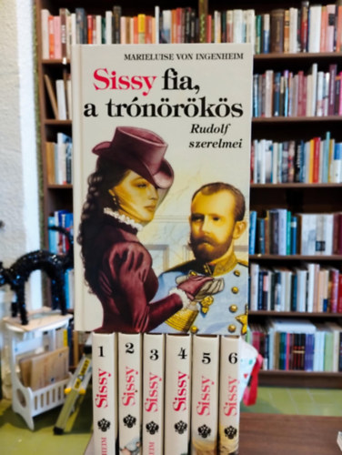 Ingenheim Marieluise von - Sissy csomag 7 darabos KNYVMENT AJNLAT: Egy kislnybl csszrn lesz, Egy szv s egy korona, Egy csszrn napljbl, Az lmok kastlya , A korona fekete gymntja, Mr csak az emlkek, Sissy fia, a tr