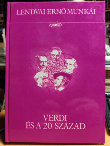 Lendvai Ern� - Verdi �s a 20. sz�zad