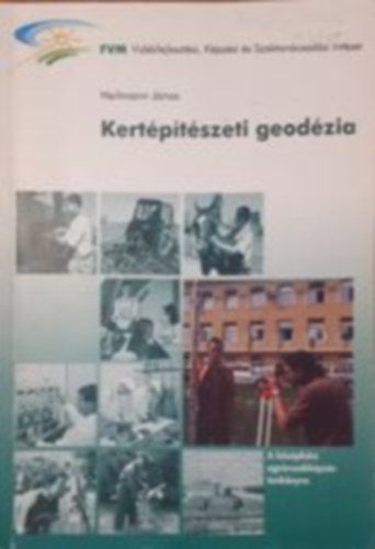 Heilmann Jnos - Kertptszeti geodzia