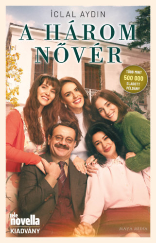 Iclal Aydin - A három nővér
