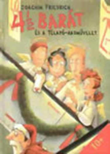 Joachim Friedrich - 4 1/2 Bart s a tlap-hadmvelet