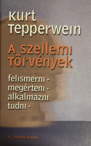 Kurt Tepperwein - A szellemi trvnyek
