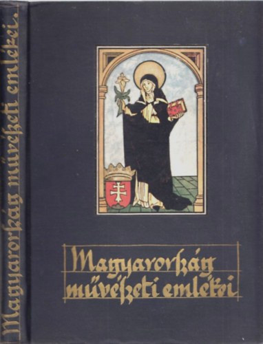 Divald Korn�l (szerk.) - Magyarorsz�g m�v�szeti eml�kei
