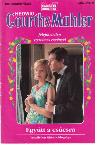 Hedwig Courths-Mahler - Egy�tt a cs�csra