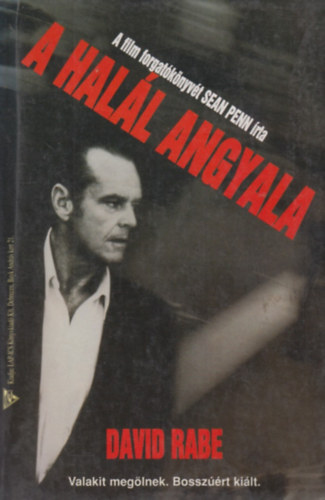 David Rabe - A hall angyala