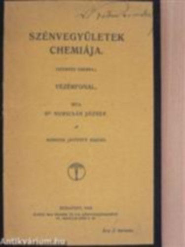 Nuricsn Jzsef dr. - Sznvegyletek chemija (szerves chemia) : vezrfonal