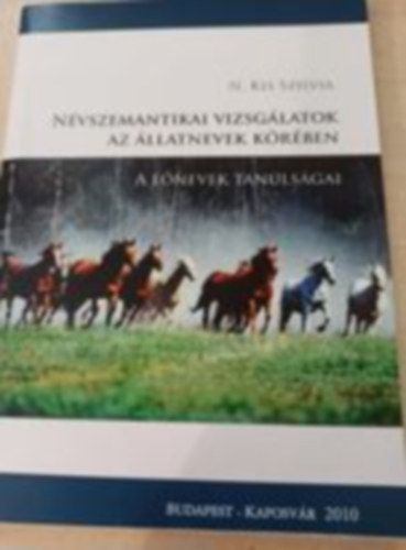 N. Kis Szilvia - Nvszemantikai vizsglatok az llatnevek krben - Lnevek tanulsgai