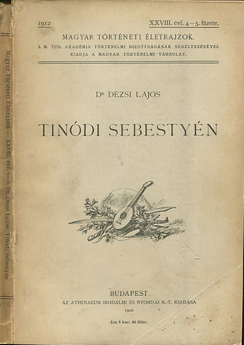 Dr. Dzsi Lajos (szerk.) - Magyar trtneti letrajzok - Tindi Sebestyn - 1505?-1556