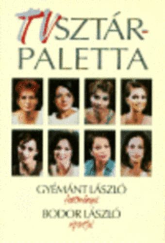 Bodor L�szl� - Tvszt�r-paletta