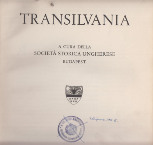 Transilvania (A cura della societ� storica ungherese)