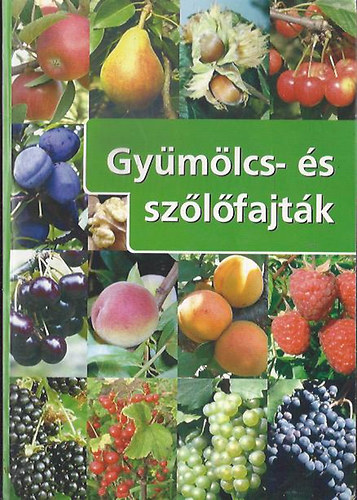 Kissn-Marosi - Gymlcs- s szlfajtk