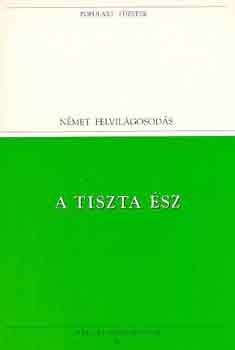 Kant, Immanuel-Hegel, Georg W. - A tiszta sz (populart)