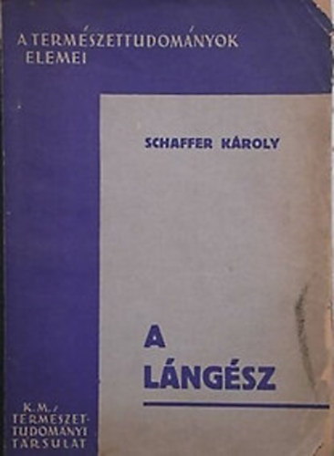 Schaffer Kroly - A lngsz