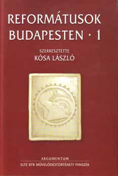 Reformátusok Budapesten I-II.