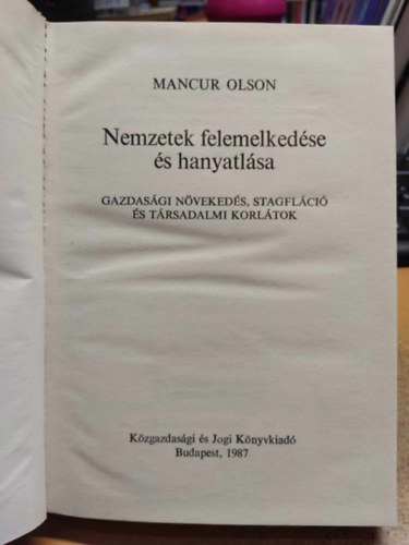 Mancur Olson - Nemzetek felemelkedse s hanyatlsa