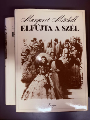 Margaret Mitchell, Szerk.: Gy. Horv�th L�szl� - Elf�jta a sz�l 1-2. (Gone with the Wind)