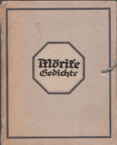 Eduard Mörike - Gedichte (Geschrieben und auf Stein gezeichnet von Ida Berisch)