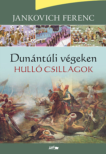 Jankovich Ferenc - Dunntli vgeken - Hull csillagok