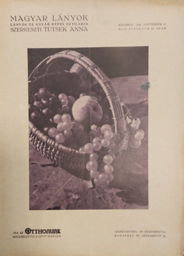 Tutsek Anna (szerk.) - Magyar Lnyok - Lnyok s anyk kpes hetilapja 1936 (XLII. vf. 53. szm)