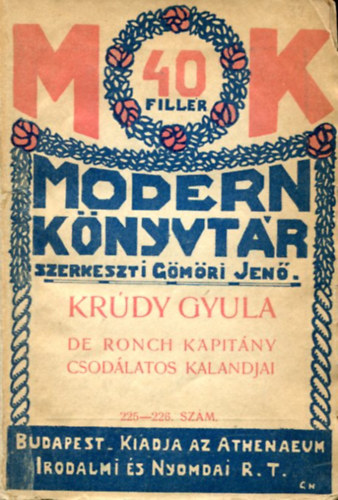Krúdy Gyula - De Ronch Kapitány Csodálatos Kalandjai