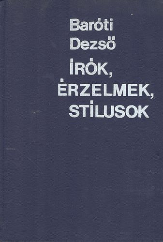 Bar�ti Dezs� - �r�k, �rzelmek, st�lusok