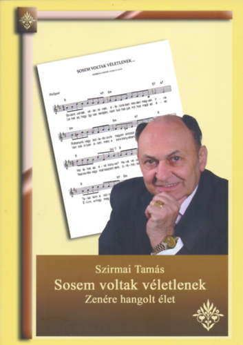Szirmai Tams - Sosem voltak vletlenek