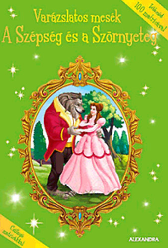 A Szépség és a Szörnyeteg - Varázslatos mesék - Több mint 100 matricával