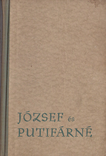 Thurz� G�bor - J�zsef �s putif�rn�