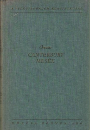 G. Chauer - Cantebury mesék