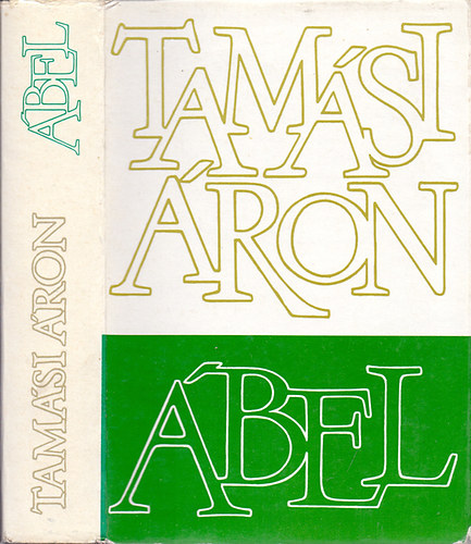 Tamási Áron - Ábel - Trilógia
