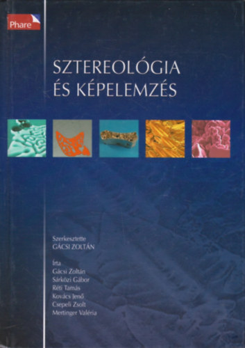 Gcsi, Srkzi, Rti... - Sztereolgia s kpelemzs