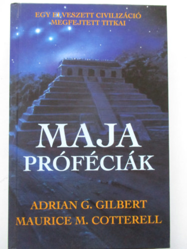 Adrian Gilbert; Maurice Cotterell - Maja prfcik