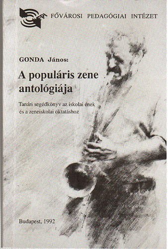 Gonda Jnos - A populris zene antolgija