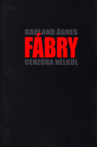 Gauland Ágnes - Fábry - Cenzúra nélkül