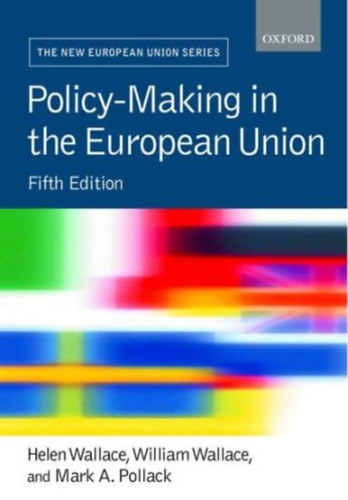 Helen Wallace, William Wallace - Policy-making in the European Union