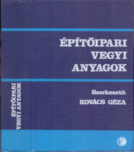 Kovcs Gza (szerk.) - ptipari vegyi anyagok