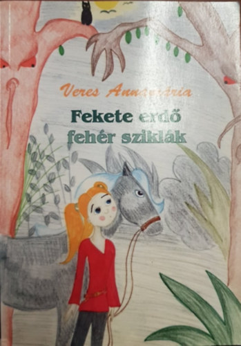 Veres Annamria - Fekete erd, fehr sziklk