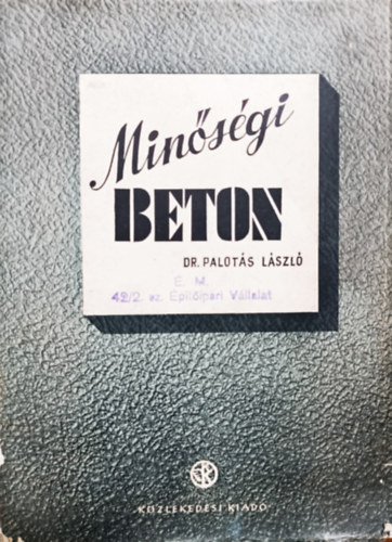 Dr.Palots Lszl - Minsgi beton