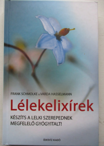 Frank Schmolke; Varda Hasselmann - Llekelixrek