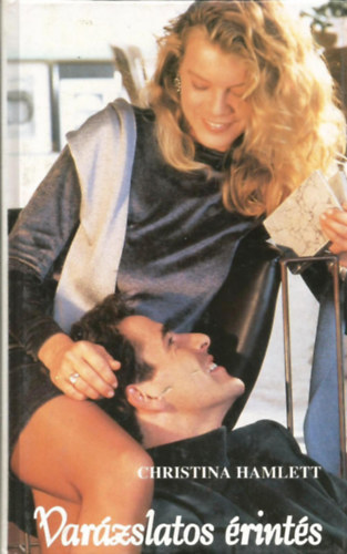 Christina Hamlett - Var�zslatos �rint�s