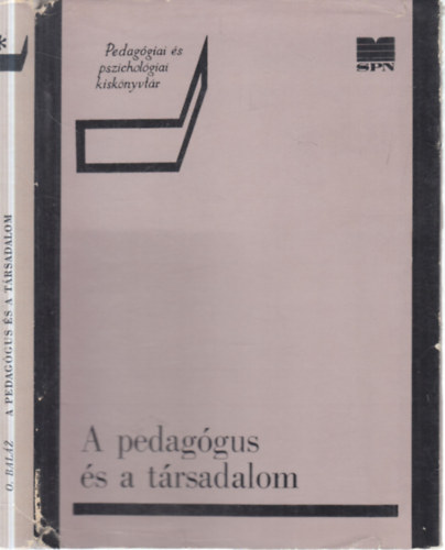 Ondrej Baláz - A pedagógus és a társadalom