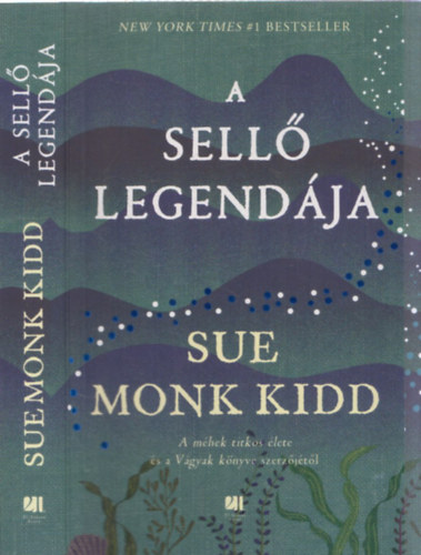 Sue Monk Kidd - A sellő legendája