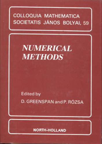 D. Greenspan and P. Rzsa - Numerical Methods / Colloquia Mathematica Societatis Jnos Bolyai, 59.