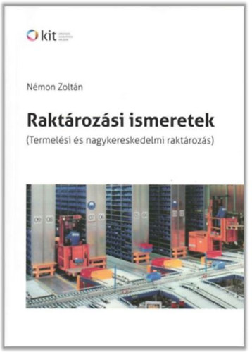 N�mon Zolt�n - Rakt�roz�si ismeretek