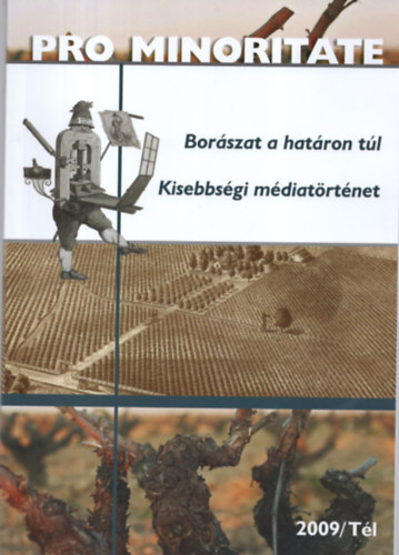 Pro minoritate 2009/Tl (Borszat a hatron tl - Kisebbsgi mdiatrtnet)